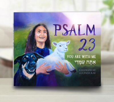 PSALM 23: YOU ARE WITH ME